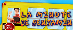 La minute de Benjamin